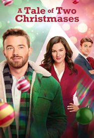 دانلود فیلم A Tale of Two Christmases 2022