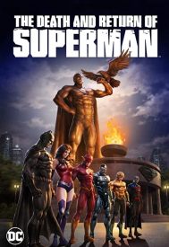 دانلود فیلم The Death and Return of Superman 2019