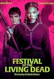 دانلود فیلم Festival of the Living Dead 2024