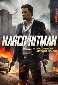 دانلود فیلم Narco Hitman 2016