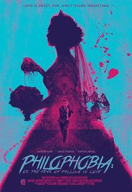 دانلود فیلم Philophobia: or the Fear of Falling in Love 2019