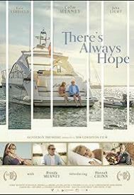 دانلود فیلم Theres Always Hope 2021