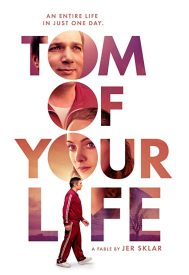 دانلود فیلم Tom of Your Life 2020