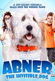 دانلود فیلم Abner, the Invisible Dog 2013