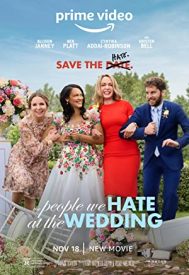 دانلود فیلم The People We Hate at the Wedding 2022