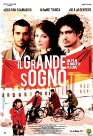 دانلود فیلم Il grande sogno 2009