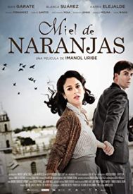 دانلود فیلم Miel de naranjas 2012