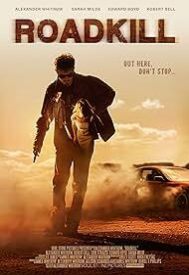 دانلود فیلم Roadkill 2022