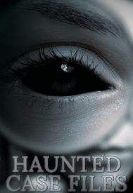 دانلود سریال Haunted Case Files 2016