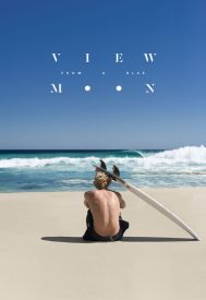 دانلود فیلم View from a Blue Moon 2015