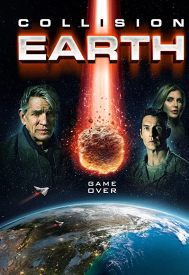 دانلود فیلم Collision Earth 2020