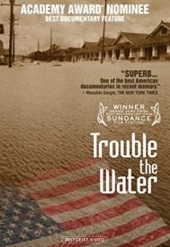 دانلود فیلم Trouble the Water 2008