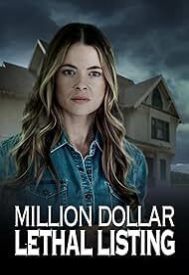 دانلود فیلم Million Dollar Lethal Listing 2024