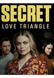 دانلود فیلم Secret Love Triangle 2023