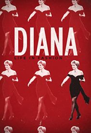 دانلود فیلم Diana: Life in Fashion 2022