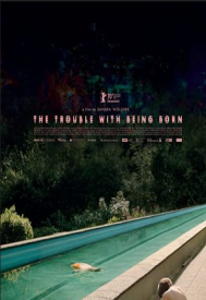 دانلود فیلم The Trouble with Being Born 2020