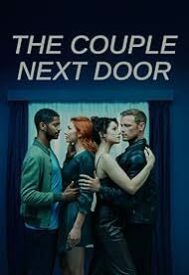 دانلود سریال The Couple Next Door 2023–