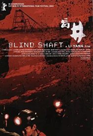 دانلود فیلم Blind Shaft 2003