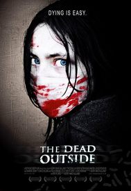 دانلود فیلم The Dead Outside 2008