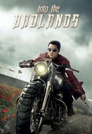 دانلود سریال Into the Badlands 2015