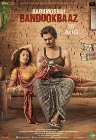 دانلود فیلم Babumoshai Bandookbaaz 2017