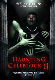 دانلود فیلم Haunting of Cellblock 11 2014