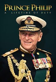 دانلود فیلم Prince Philip: A Lifetime of Duty 2021