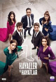 دانلود سریال Hayaller Ve Hayatlar 2022–