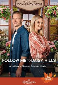 دانلود فیلم Follow Me to Daisy Hills 2020