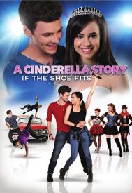 دانلود فیلم A Cinderella Story: If the Shoe Fits 2016