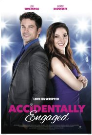 دانلود فیلم Accidentally Engaged 2016