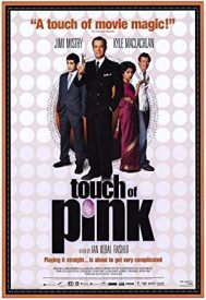 دانلود فیلم Touch of Pink 2004