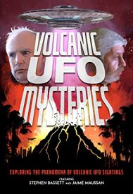 دانلود فیلم Volcanic UFO Mysteries 2021