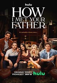 دانلود سریال How I Met Your Father 2022