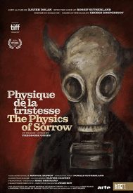 دانلود فیلم The Physics of Sorrow 2019