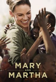 دانلود فیلم Mary and Martha 2013