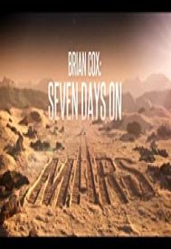 دانلود فیلم Brian Cox: Seven Days on Mars 2022