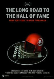 دانلود فیلم The Long Road to the Hall of Fame: From Tony King to Malik Farrakhan 2015