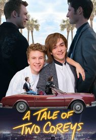 دانلود فیلم A Tale of Two Coreys 2018