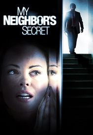 دانلود فیلم My Neighboru0027s Secret 2009