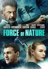 دانلود فیلم Force of Nature 2020