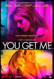 دانلود فیلم You Get Me 2017