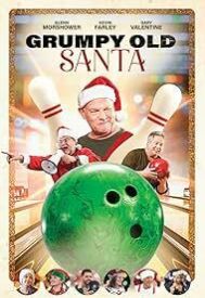 دانلود فیلم Grumpy Old Santa 2023