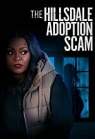 دانلود فیلم The Hillsdale Adoption Scam 2023