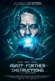 دانلود فیلم Await Further Instructions 2018