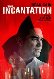 دانلود فیلم The Incantation 2018