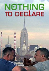 دانلود فیلم Nothing to Declare 2021