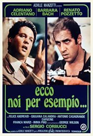 دانلود فیلم Ecco noi per esempio… 1977