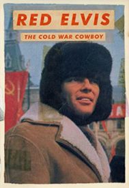 دانلود فیلم Red Elvis: The Cold War Cowboy 2022