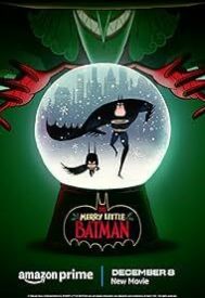 دانلود فیلم Merry Little Batman 2023